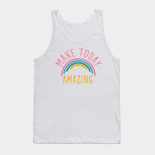 Make today amazing. Motivational design. Tank Top